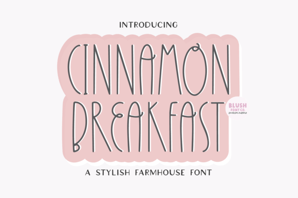 Cinnamon Breakfast Farmhouse: A Font with Rustic Charm