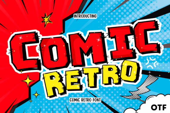 Comic Retro: More Than Just a Nostalgic Typeface