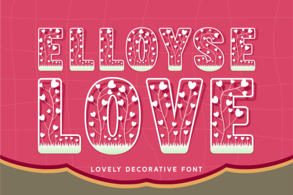 Elloyse Love: The Font That Feels Like a Handwritten Note