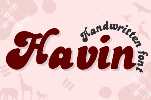 Havin: The Handwritten Font for Authentic Connection