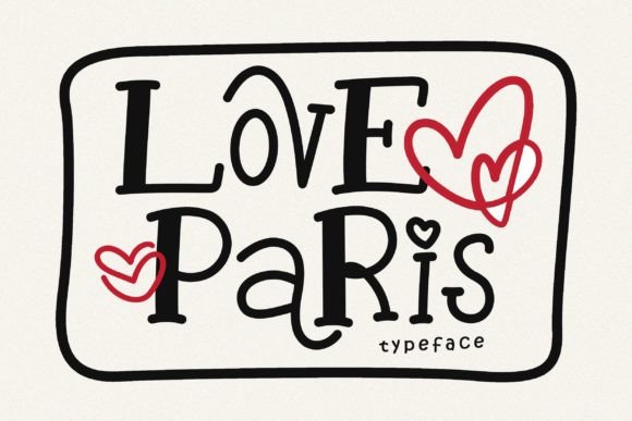 Love Paris: A Monoline Script for Modern Romance