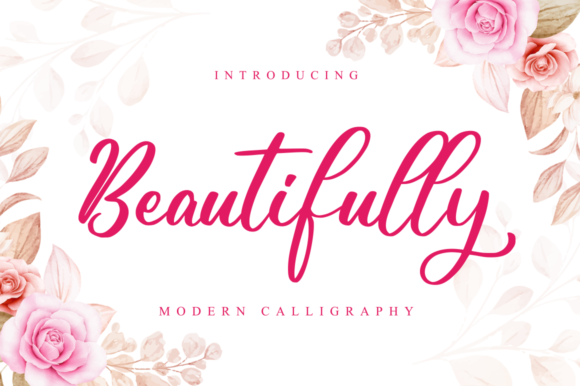 The Enduring Appeal of Beautifully: A Modern Script Font